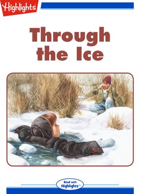 cover image of Through the Ice